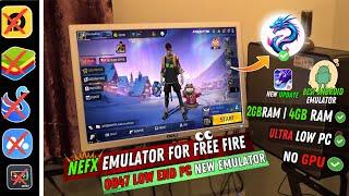 NEFX - New Emulator For Free Fire OB47 Low End PC | 2024 Best Android Emulator For PC | Msi Lite