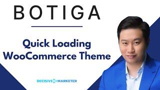 Botiga Review - Fast Loading Conversion Focused WooCommerce Theme Optimized for Block Editor