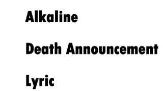 Alkaline - Death Announcement (Lyrics)