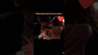 Titanic jack and rose hot kissing scene #shorts #shortvideo #ytshorts #viralshorts