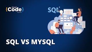 SQL Vs MySQL What's The Difference? | Difference Between SQL And MySQL | #Shorts | SimpliCode