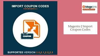 Magento 2 Import Coupon Codes by MageAnts