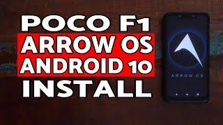 Poco F1 Arrow OS Android 10 ROM Install | How to Install Arrow OS on Poco F1