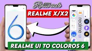 Realme X/X2 Realme UI to ColorOS 6 Rollback | How to Rollback ColorOS 6 | Atul Tech Bazaar