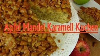 Apfel Mandel Karamell Kuchen Rezept | Der beste Apfelkuchen | Kooperation Kindheitserinnerungen