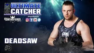 Deadsaw #3 - DER Ultimate Catcher  RoE Wrestling