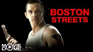 Boston Streets - mit Mark Ruffalo & Ethan Hawke - Jetzt ganzen Film kostenlos schauen bei Moviedome