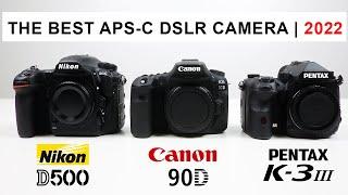 Best APS-C DSLR CAMERA of all Time : Nikon D500 vs Canon 90D vs Pentax K3 MKIII