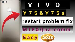 Vivo Y75A Restart Problem Fix | New Easy Method 2025 | 100% Working Solution