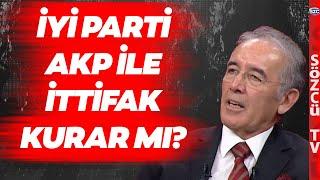 'İYİ Parti Cumhur İttifakı'na Geçecek' İddiaları Doğru mu? Ahat Andican Böyle Yanıtladı