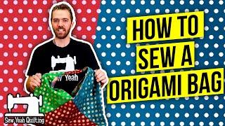 Sew an Origami Bag | Beginner Tutorial