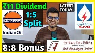 Indian Oil • RVNL • SJVN • Stocks Declared High Dividend, Bonus & Split With Ex Date's