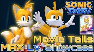 [Sonic Dash] Movie Tails - MAX Level Showcase