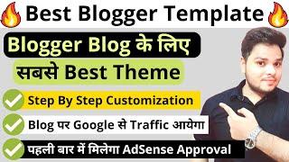 Best Blogger Template  Blogger Template customization | Fast AdSense Approval | Rank in Google