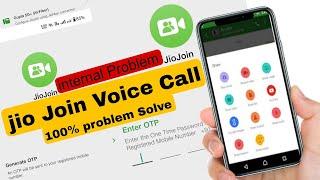 jio join app internal error problem Solve | jio join app not working | jio join otp not received