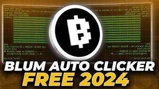 BLUM Auto Clicker [Free 2024] | NEW Blum Auto Bot | Blum Auto Clicker [New Update]