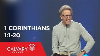 1 Corinthians 1:1-20 - Skip Heitzig