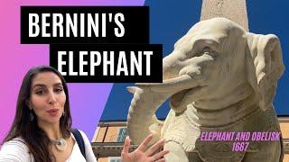 BERNINI'S ELEPHANT: The Entire Story on This Strange Sculptural Medley