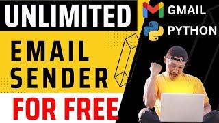 Automating Bulk Email Sending with Python and Gmail | Send Hundreds of Emails with One Click