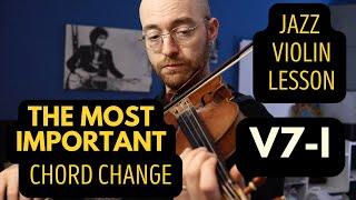 Jazz Violin Lesson-The Most Important Chord Change To Learn.