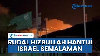 Hari-hari Kiamat Israel Dimulai! Lebanon Menggila Hancurkan IDF, Bakar Habis Pemukiman Nahariya