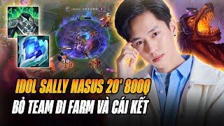 IDOL SALLY VÀ THẦN KHUYỂN NASUS LIÊN TỤC FARM BỌ CỦA MALZAHA LẤY 800 Q CHỈ SAU 20 PHÚT VÀ CÁI KẾT