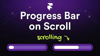 Framer / How to Create a Progress Bar Triggered by Scroll