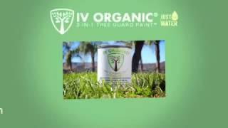 IV Organics 3-In-1 Tree Guard Paint |  Protection From Sunburn, Insects and Rodents