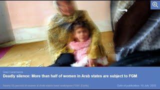 Deadly Silence: More Than HALF Of Women In Arab States Are Subject To FGM