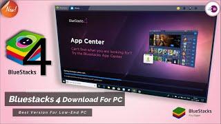 How to Download & Install Bluestacks 4 (Best Version) For PUBG Mobile, Free Fire