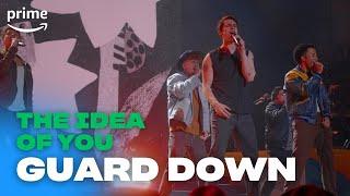 Guard Down | The Idea Of You | Prime Video