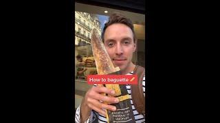 How to Baguette 