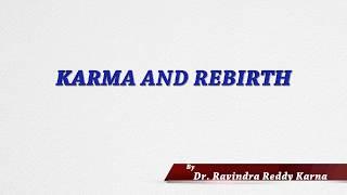 Karma and Rebirth By Ravindra Reddy Karna - UPSC/IAS/ Civils video lectures | EPatya.com