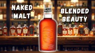 Naked Malt Scotch Review in Hindi | Naked Grouse from the house of Famous Grouse Blended #scotch