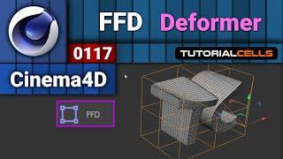 0117. Free Form Deformer ( FFD ) in cinema 4d