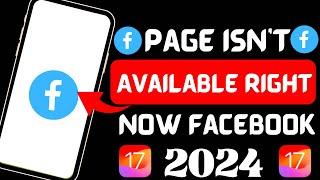 FixedThis page isn't available at this moment on Facebook 2024 |Facebook page not available Error !