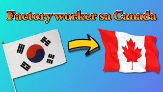 Factory Worker sa Canada | No Placement Fee | OFW Canada