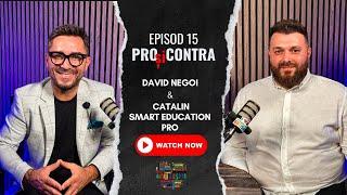 SMART EDUCATION PRO | LA UNIVERSITATE PENTRU BANI? | CĂTĂLIN MATEI | PROsiCONTRA l Podcast 15