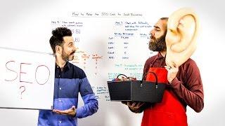 How to Make the SEO Case to Small Businesses - Whiteboard Friday