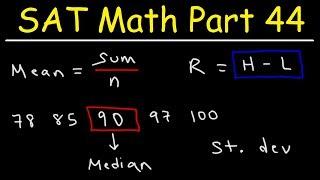 Data & Statistics - Mean, Median, Mode, Range, & Standard Deviation - SAT Math Part 44