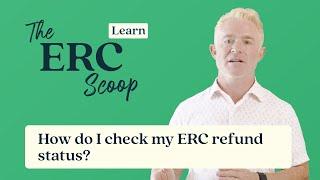 How do I check my ERC refund status?