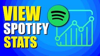 How To View Spotify Stats (Quick & Easy)