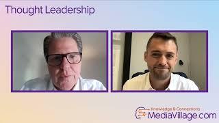 DeepIntent's  Chris Paquette w/ Scott Grenz | MediaVillage Thought Leadership