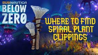 HOW TO GET SPIRAL PLANT CLIPPINGS *SUBNAUTICA BELOW ZERO*