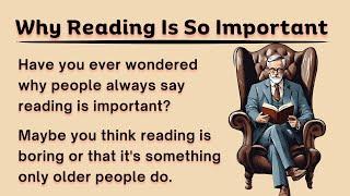 Why Reading Is So Important | English Reading Practice | Speak English Fluently