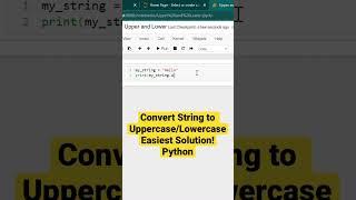 Convert String to Uppercase and Lowercase in Python (EASIEST SOLUTION) #shorts #python #programming
