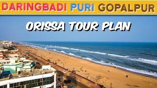 Orissa Tour Plan | Daringbari Puri And Gopalpur Tour Plan