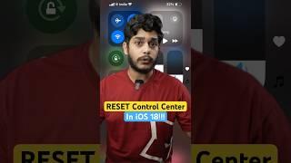 RESET iOS 18 Control Center! #ios #iphone #apple