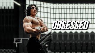 YOU MUST  BE OBSESSED - GYM MOTIVATION 