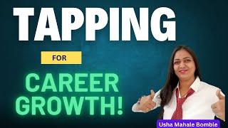 EFT for Growth in the Career #growth #career #eft # Tapping